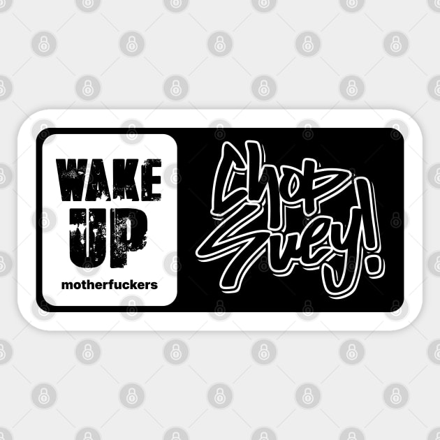 CHOP SUEY! Sticker by artslaves